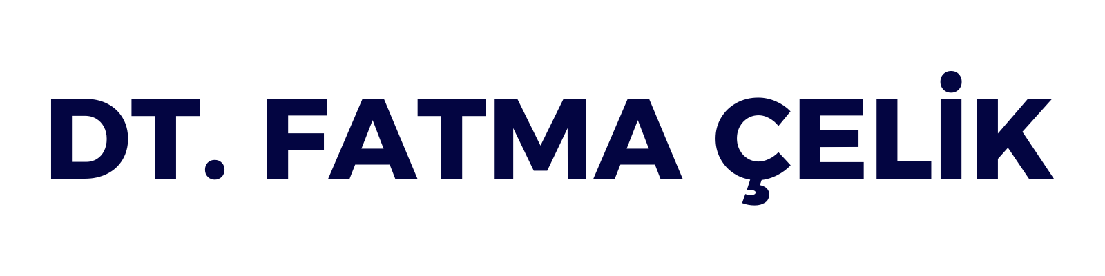 DT. FATMA ÇELİK